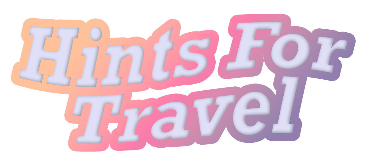 Hints for Travel